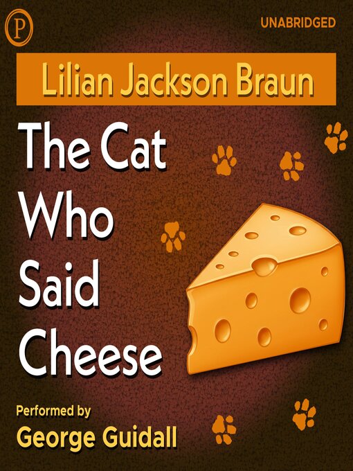 Title details for The Cat Who Said Cheese by Lilian Jackson Braun - Wait list